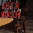 Med den aktuella spel Diversion för Android ladda ner gratis Lost in mansion till den andra mobiler eller surfplattan.