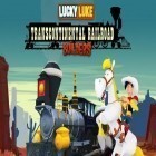 Med den aktuella spel ﻿Dragon land för Android ladda ner gratis Lucky Luke: Transcontinental railroad builders till den andra mobiler eller surfplattan.