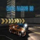 Med den aktuella spel Traffic racing: Car simulator för Android ladda ner gratis Mafia Racing 3D till den andra mobiler eller surfplattan.