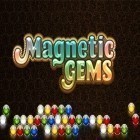 Med den aktuella spel The meego för Android ladda ner gratis Magnetic gems till den andra mobiler eller surfplattan.