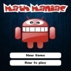 Med den aktuella spel Samurai saga för Android ladda ner gratis Math Maniac till den andra mobiler eller surfplattan.