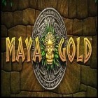 Med den aktuella spel Valkyrie: Crusade för Android ladda ner gratis Maya Gold till den andra mobiler eller surfplattan.