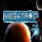 Med den aktuella spel Legend of empire: Expedition för Android ladda ner gratis Megatroid till den andra mobiler eller surfplattan.