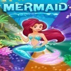 Med den aktuella spel Penny Parlor för Android ladda ner gratis Mermaid: Match 3 till den andra mobiler eller surfplattan.
