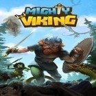 Med den aktuella spel Minions paradise v3.0.1648 för Android ladda ner gratis Mighty viking till den andra mobiler eller surfplattan.