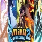 Med den aktuella spel The snowman & the snowdog game för Android ladda ner gratis Mino monsters 2: Evolution till den andra mobiler eller surfplattan.
