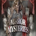 Med den aktuella spel Midnight drift för Android ladda ner gratis Mirror Mysteries till den andra mobiler eller surfplattan.