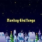 Med den aktuella spel SpeedMoto för Android ladda ner gratis Monkey challenge till den andra mobiler eller surfplattan.