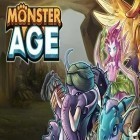 Med den aktuella spel Another world: 20th anniversary edition för Android ladda ner gratis Monster age till den andra mobiler eller surfplattan.