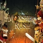 Med den aktuella spel Riches of Cleopatra: Slot för Android ladda ner gratis Monster rush till den andra mobiler eller surfplattan.