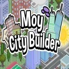 Med den aktuella spel Monster Park för Android ladda ner gratis Moy city builder till den andra mobiler eller surfplattan.