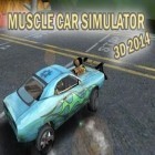 Med den aktuella spel Legend of Seven Stars för Android ladda ner gratis Muscle car simulator 3D 2014 till den andra mobiler eller surfplattan.