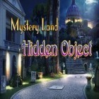 Med den aktuella spel Freestyle mobile för Android ladda ner gratis Mystery land: Hidden object till den andra mobiler eller surfplattan.