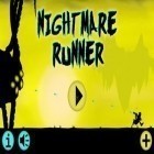 Med den aktuella spel Rabbids: Appisodes för Android ladda ner gratis Nightmare Runner till den andra mobiler eller surfplattan.