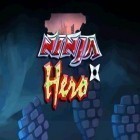 Med den aktuella spel Dungeon nightmares för Android ladda ner gratis Ninja hero till den andra mobiler eller surfplattan.