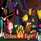 Med den aktuella spel Blade of god för Android ladda ner gratis Oh bear! Fight! till den andra mobiler eller surfplattan.