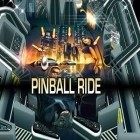 Med den aktuella spel The meego för Android ladda ner gratis Pinball Ride till den andra mobiler eller surfplattan.