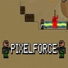 Med den aktuella spel Postal för Android ladda ner gratis Pixel force till den andra mobiler eller surfplattan.