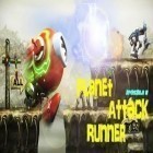 Med den aktuella spel Mordon online för Android ladda ner gratis Planet Attack Runner till den andra mobiler eller surfplattan.