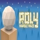 Med den aktuella spel Dream: Hidden adventure för Android ladda ner gratis Poly and the marble maze till den andra mobiler eller surfplattan.