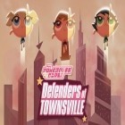 Med den aktuella spel Bouncy football för Android ladda ner gratis The Powerpuff girls: Defenders of Townsville till den andra mobiler eller surfplattan.