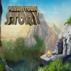 Med den aktuella spel Tiki Towers för Android ladda ner gratis Prehistoric story till den andra mobiler eller surfplattan.