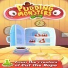 Med den aktuella spel Tic Tac Toe FREE! för Android ladda ner gratis Pudding Monsters till den andra mobiler eller surfplattan.