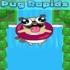 Med den aktuella spel [REC] - The videogame för Android ladda ner gratis Pug rapids till den andra mobiler eller surfplattan.