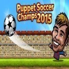 Med den aktuella spel Brain quiz: Just 1 word! för Android ladda ner gratis Puppet soccer champions 2015 till den andra mobiler eller surfplattan.