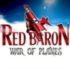 Med den aktuella spel Aircraft combat 2015 för Android ladda ner gratis Red baron: War of planes till den andra mobiler eller surfplattan.
