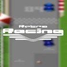 Med den aktuella spel Anodia 2 för Android ladda ner gratis Retro racing: Premium till den andra mobiler eller surfplattan.