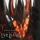 Med den aktuella spel Chickens crush för Android ladda ner gratis Rise of ravens: Evilbane till den andra mobiler eller surfplattan.