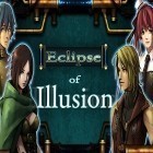 Med den aktuella spel Punch my head för Android ladda ner gratis RPG Eclipse of illusion till den andra mobiler eller surfplattan.