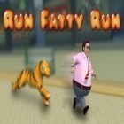 Med den aktuella spel Buggy car race: Death racing för Android ladda ner gratis Run Fatty Run till den andra mobiler eller surfplattan.