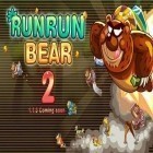 Med den aktuella spel Garden Of WEEDen för Android ladda ner gratis Run Run Bear II till den andra mobiler eller surfplattan.