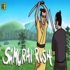 Med den aktuella spel Rugby hero för Android ladda ner gratis Samurai Rush till den andra mobiler eller surfplattan.