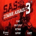 Med den aktuella spel Diamond Twister 2 för Android ladda ner gratis SAS Zombie Assault 3 till den andra mobiler eller surfplattan.