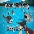 Med den aktuella spel Legend of empire: Expedition för Android ladda ner gratis Shark hunting 3D: Deep dive 2 till den andra mobiler eller surfplattan.