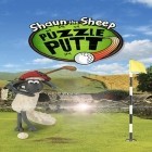Med den aktuella spel Angry Birds Space för Android ladda ner gratis Shaun the sheep: Puzzle putt till den andra mobiler eller surfplattan.