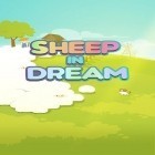 Med den aktuella spel Treasure hunters för Android ladda ner gratis Sheep in dream till den andra mobiler eller surfplattan.