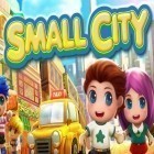 Med den aktuella spel Own super squad för Android ladda ner gratis Small city till den andra mobiler eller surfplattan.