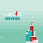 Med den aktuella spel Mini football: Championship för Android ladda ner gratis Snowball: Christmas world till den andra mobiler eller surfplattan.