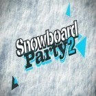 Med den aktuella spel The rhythm of fighters för Android ladda ner gratis Snowboard party 2 till den andra mobiler eller surfplattan.