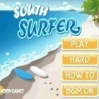Med den aktuella spel Dance Legend. Music Game för Android ladda ner gratis South Surfer till den andra mobiler eller surfplattan.