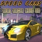 Med den aktuella spel Chicken invaders 4: Ultimate omelette. Easter edition för Android ladda ner gratis Speed cars: Real racer need 3D till den andra mobiler eller surfplattan.