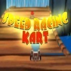 Med den aktuella spel Formula cartoon: All-stars för Android ladda ner gratis Speed racing: Kart till den andra mobiler eller surfplattan.