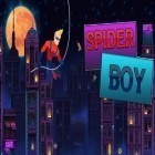 Med den aktuella spel Little Grimm för Android ladda ner gratis Spider boy till den andra mobiler eller surfplattan.