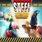 Med den aktuella spel Plasma Sky - rad space shooter för Android ladda ner gratis Steel: Street fighter club till den andra mobiler eller surfplattan.