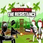 Med den aktuella spel Hero siege för Android ladda ner gratis Stickman army: The resistance till den andra mobiler eller surfplattan.