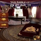 Med den aktuella spel  för Android ladda ner gratis Sultans of Rema till den andra mobiler eller surfplattan.
